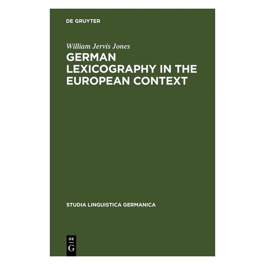 De Gruyter Jones,W.J.:German Lexicography (Englisch, Hardcover, William Jervis Jones) (67765834)