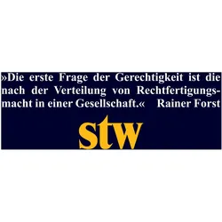 Die Macht der Rechtfertigung, Sachbücher von Martin Saar, Anja Karnein, Mahmoud Bassiouni, Eva Buddeberg, Mattias Iser