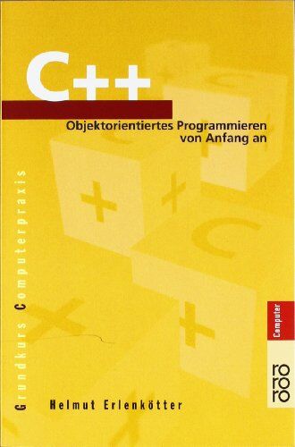 Helmut Erlenkötter - C++: Objektorientiertes Programmieren von Anfang an - Preis vom 30.09.2026 22:30:23 h