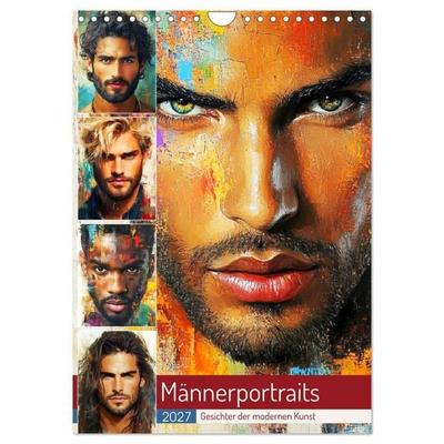 Männerportraits. Gesichter der modernen Kunst (Wandkalender 2027 DIN A4 hoch), CALVENDO Monatskalender