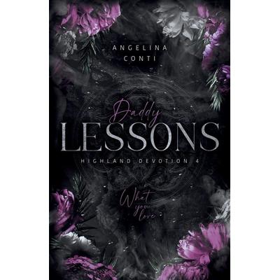 DADDY LESSONS, Taschenbuch von Angelina Conti, Tredition, 978-3-384-62252-5