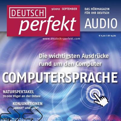 Deutsch lernen Audio - Computersprache - Andrea Steinbach,Barbara Schiele,Katja Riedel,Barbara Kerbel,Felix Forberg, Audio, 4056198012260