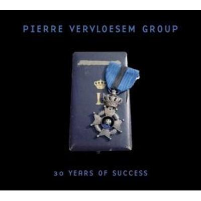 Pierre Vervloesem Group: 30 Years of Success - Pierre Vervloesem Group, CD
