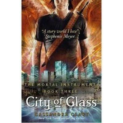 The Mortal Instruments 03: City of Glass, Taschenbuch von Cassandra Clare, Walker Books, 978-1-4063-0764-1