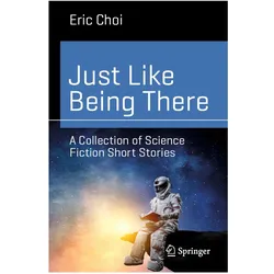 Just Like Being There, Fachbücher von Eric Choi