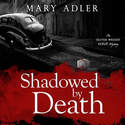 Shadowed By Death - Mary Adler, Audio, 9781949278316