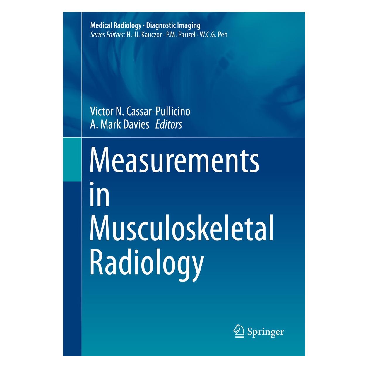 Springer Measurements in Musculoskeletal Radiology (Englisch, Hardcover, A. Mark Davies, Paul Pynsent, Victor N. Cassar-Pullicino) (9783540438533)