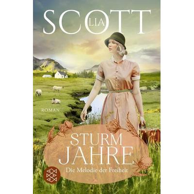 Sturmjahre, Taschenbuch von Lia Scott, Fischer Taschenbuch Verlag