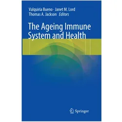 The Ageing Immune System and Health, Fachbücher