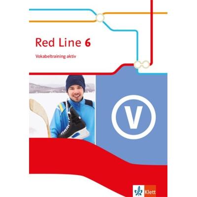 Red Line 6. Vokabeltraining aktiv Klasse 10, Taschenbuch von , Klett Schulbuchverlag, 978-3-12-548806-9