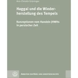 Haggai und die Wiederherstellung des Tempels, Fachbücher von Ann-Christin Grüninger