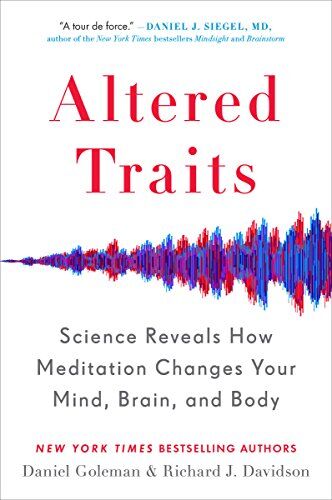 Daniel Goleman - Altered Traits: Science Reveals How Meditation Changes Your Mind, Brain, and Body - Preis vom 15.10.2026 23:06:25 h