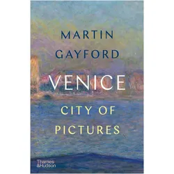 Venice, Sachbücher von Martin Gayford, Gayford Martin