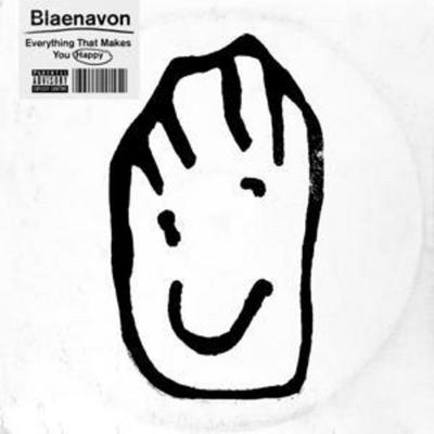Everything That Makes You Happy - Blaenavon, CD
