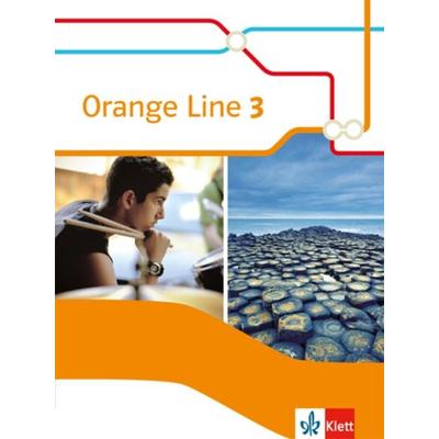 Orange Line 3. Schülerbuch. Ausgabe 2014, Taschenbuch von , Klett Schulbuchverlag
