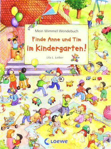 Finde Anne und Tim im Kindergarten! / Finde Anne und Tim in den Ferien!: Mein Wimmel-Wendebuch - Preis vom 09.10.2026 07:28:09 h