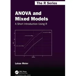 ANOVA and Mixed Models, Fachbücher von Lukas Meier
