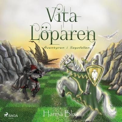 Vita löparen - Hanna Blixt, Audio, 9788726236859