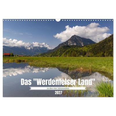 Werdenfelser Land (Wandkalender 2027 DIN A3 quer), CALVENDO Monatskalender