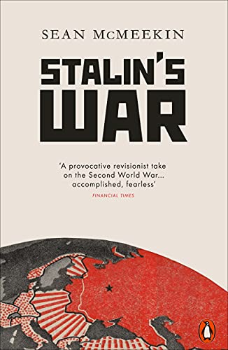 Sean McMeekin - Stalin's War: A New History of the Second World War - Preis vom 13.10.2026 11:25:28 h