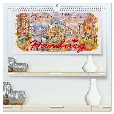 Hamburg - malerische Metropole (hochwertiger Premium Wandkalender 2026 DIN A2 quer), Kunstdruck in Hochglanz