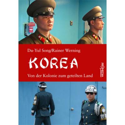 Korea, Taschenbuch von Du-Yul Song,Rainer Werning, Promedia, 978-3-85371-340-2