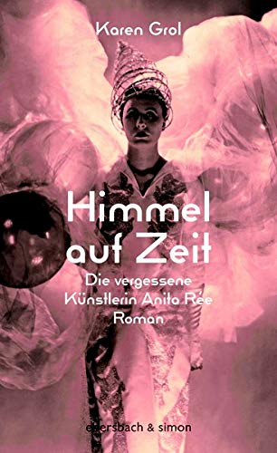 Karen Grol - Himmel auf Zeit: Die vergessene Künstlerin Anita Rée - Preis vom 13.10.2026 11:25:28 h