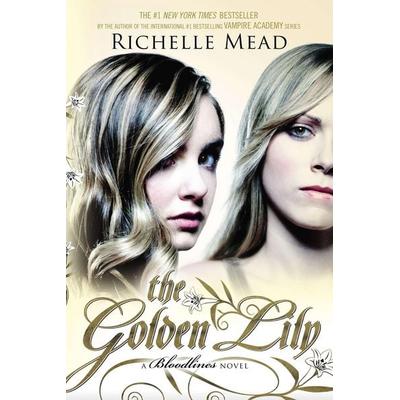 Bloodlines 02. The Golden Lily, Taschenbuch von Richelle Mead, Penguin LLC US