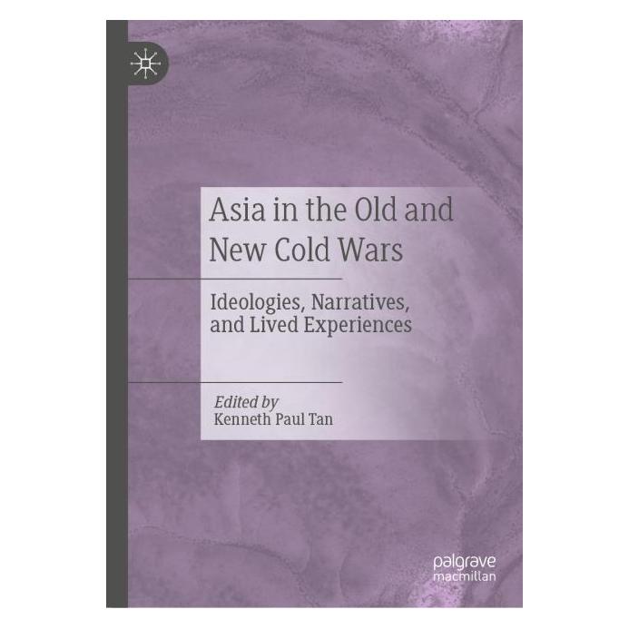 Springer Asia in the Old and New Cold Wars (Englisch, Hardcover, Kenneth Paul Tan) (63708444)