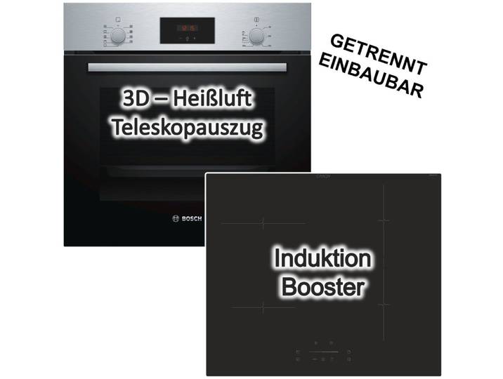 BOSCH Backofen-Set Backofen 3DHeißluft Teleskop + Candy Induktionskochfeld Booster Slider