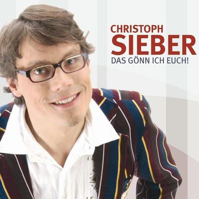 Das gönn ich Euch! - Christoph Sieber, Audio, 4251489302093
