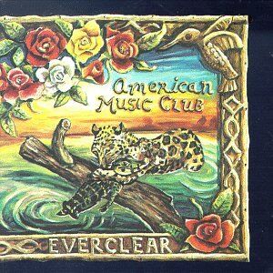 American Music Club - Everclear - Preis vom 09.10.2026 07:28:09 h