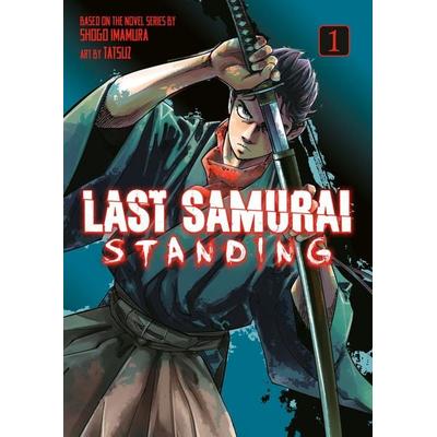 Last Samurai Standing 1, Taschenbuch von Shogo Imamura, Random House N.Y.