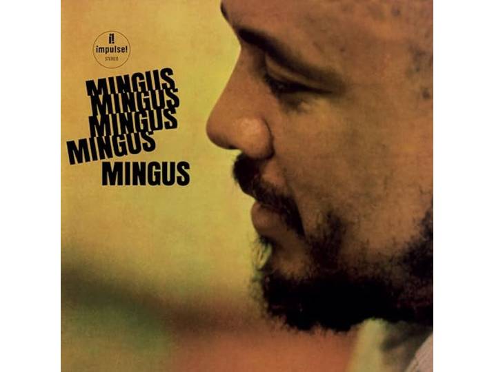 Mingus Mingus Mingus Mingus Mingus