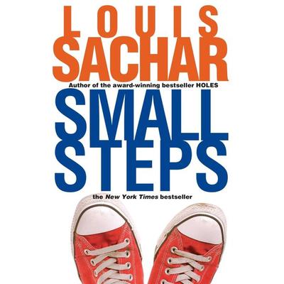 Small Steps, Taschenbuch von Louis Sachar, Random House LLC US
