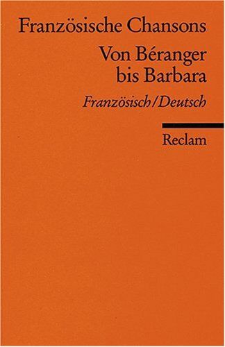 Französische Chansons: Von Béranger bis Barbara. Franz. /Dt.: Von Beranger bis Barbara - Preis vom 30.09.2026 09:01:18 h