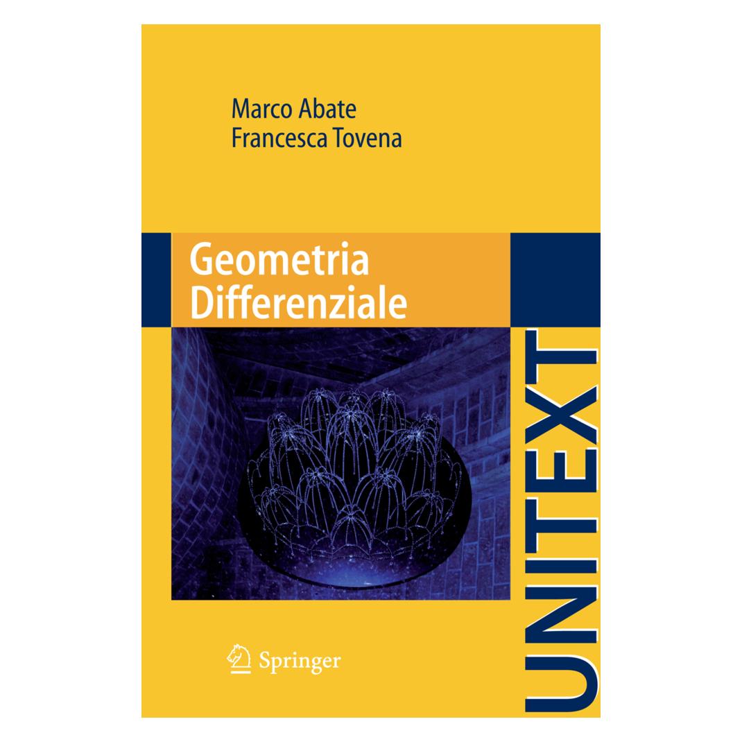 Springer Geometria Differenziale (Italienisch, Softcover, Francesca Tovena, Marco Abate) (55387031)