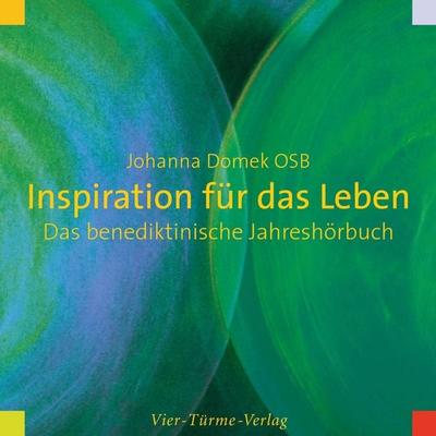 Inspiration für das Leben - Johanna Domek, Audio, 9783736501805