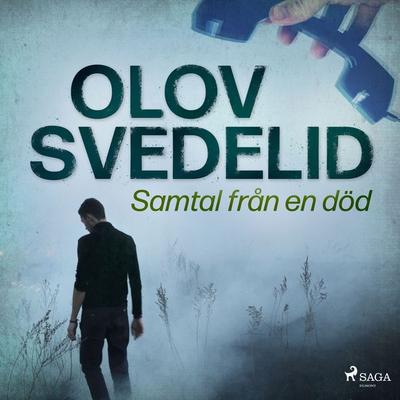Samtal från en död - Olov Svedelid, Audio, 9788726848144