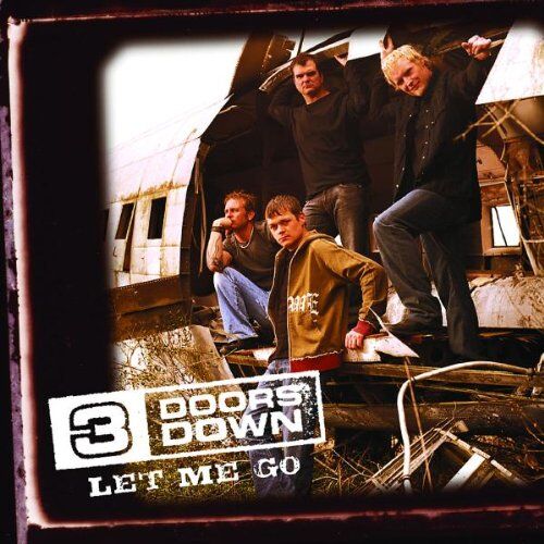 3 Doors Down - Let Me Go - Preis vom 05.10.2026 03:47:11 h