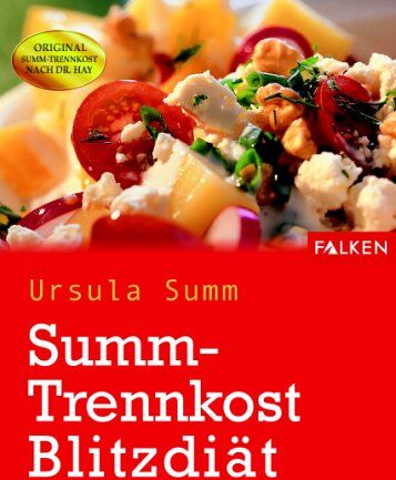 Ursula Summ - Summ-Trennkost Blitzdiät - Preis vom 11.10.2026 15:43:13 h