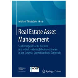 Real Estate Asset Management, Fachbücher von Michael Trübestein
