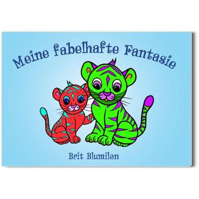 Meine fabelhafte Fantasie, Gebundene Ausgabe von Brit Blumilon, Elforia e.U., 978-3-9505333-9-2