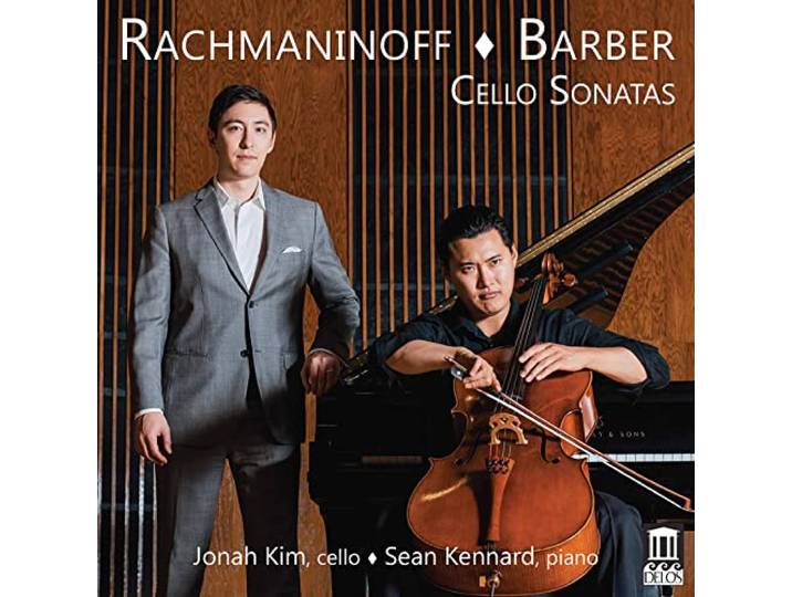 Sergei Rachmaninoff, Samuel Barber: Cello Sonatas