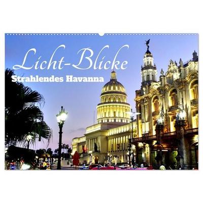 Licht-Blicke - Strahlendes Havanna (Wandkalender 2027 DIN A2 quer), CALVENDO Monatskalender