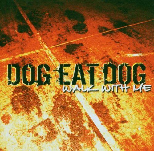 Dog Eat Dog - Walk With Me - Preis vom 11.10.2026 15:43:13 h