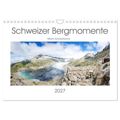 Schweizer Bergmomente (Wandkalender 2027 DIN A4 quer), CALVENDO Monatskalender