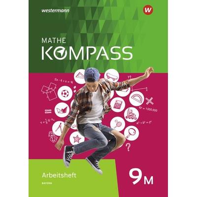 Mathe Kompass - Ausgabe für Bayern, Geheftet von , Schroedel, 978-3-507-86861-8