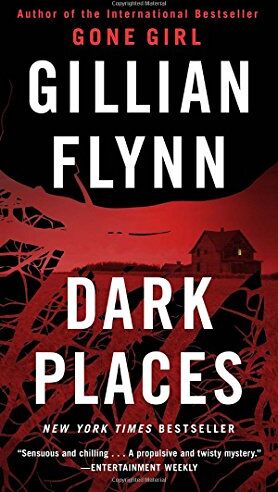 Gillian Flynn - Dark Places (Mass Market): A Novel - Preis vom 09.10.2026 07:28:09 h