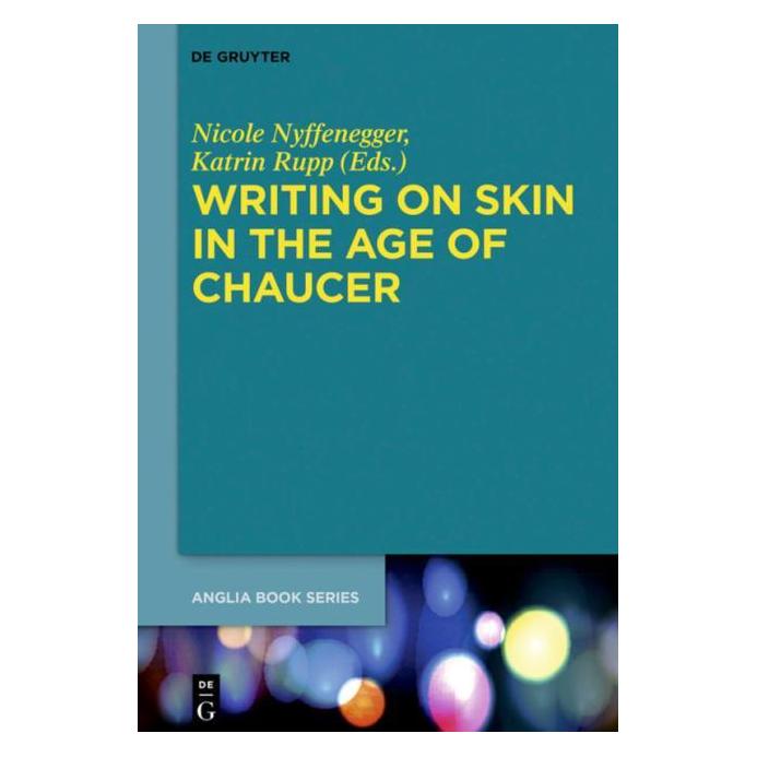 De Gruyter Writing on Skin in the Age of Chaucer (Englisch, Hardcover) (67768157)